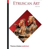 Etruscan Art (World of Art),9780500203040 Etruscan Art (World of Art),9780500203040