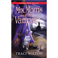 Mrs. Morris and the Vampire,9781496733047 Mrs. Morris and the Vampire,9781496733047