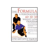 The Formula: A Personalized 40-30-30 Weight Loss Program,9780345443052 The Formula: A Personalized 40-30-30 Weight Loss Program,9780345443052