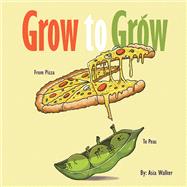 GROW to GROW,9798369403082 GROW to GROW,9798369403082