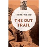 The Out Trail,9781493023103 The Out Trail,9781493023103