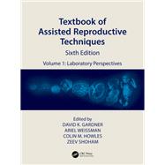 Textbook of Assisted Reproductive Techniques,9781000933116 Textbook of Assisted Reproductive Techniques,9781000933116