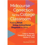 Midcourse Correction for the College Classroom,9781642673128 Midcourse Correction for the College Classroom,9781642673128