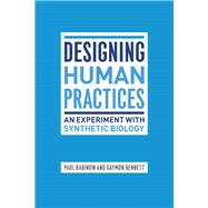 Designing Human Practices,9780226703138 Designing Human Practices,9780226703138