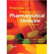 Principles and Practice of Pharmaceutical Medicine, 2nd Edition,9780470093139 Principles and Practice of Pharmaceutical Medicine, 2nd Edition,9780470093139