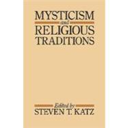 Mysticism and Religious Traditions,9780195033144 Mysticism and Religious Traditions,9780195033144