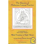 The Essence of Mahayana Lojong Practice,9780918753151 The Essence of Mahayana Lojong Practice,9780918753151