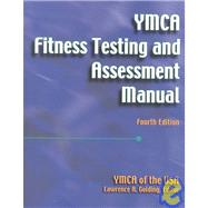 Ymca Fitness Testing and Assessment Manual,9780736033169 Ymca Fitness Testing and Assessment Manual,9780736033169