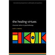 The Healing Virtues,9780191003172 The Healing Virtues,9780191003172