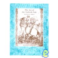 The Art of the Turkish Tale,9780896723177 The Art of the Turkish Tale,9780896723177