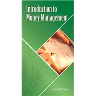 Introduction to Money Management,9781479213177 Introduction to Money Management,9781479213177