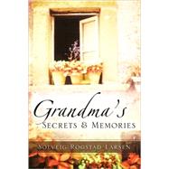 Grandma's Secrets & Memories,9781594673177 Grandma's Secrets & Memories,9781594673177