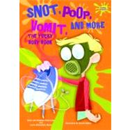 Snot, Poop, Vomit, and More,9780766033184 Snot, Poop, Vomit, and More,9780766033184