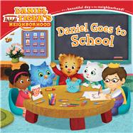 Daniel Goes to School,9781481403184 Daniel Goes to School,9781481403184