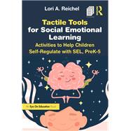 Tactile Tools for Social Emotional Learning,9781032903194 Tactile Tools for Social Emotional Learning,9781032903194