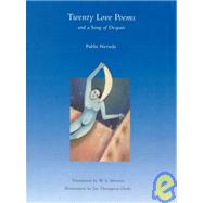 Twenty Love Poems and a Song of Despair,9780811803205 Twenty Love Poems and a Song of Despair,9780811803205