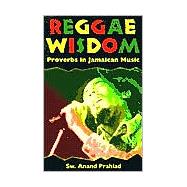 Reggae Wisdom,9781578063208 Reggae Wisdom,9781578063208