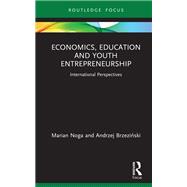 Economics, Education and Youth Entrepreneurship,9781032073217 Economics, Education and Youth Entrepreneurship,9781032073217