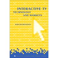 Interactive TV Technology and Markets,9781580533218 Interactive TV Technology and Markets,9781580533218