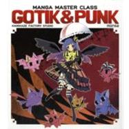 Manga Master Class : Gotik and Punk,9788415223238 Manga Master Class : Gotik and Punk,9788415223238