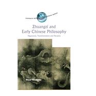 Zhuangzi and Early Chinese Philosophy,9781315233239 Zhuangzi and Early Chinese Philosophy,9781315233239