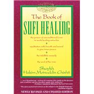 The Book of Sufi Healing,9780892813247 The Book of Sufi Healing,9780892813247