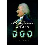 Mr. Jefferson's Women,9781400043248 Mr. Jefferson's Women,9781400043248