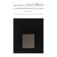 The Prints of Josef Albers,9781555953249 The Prints of Josef Albers,9781555953249