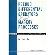Pseudo Differential Operators & Markov Processes,9781860943249 Pseudo Differential Operators & Markov Processes,9781860943249