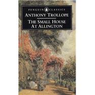 The Small House at Allington,9780140433258 The Small House at Allington,9780140433258