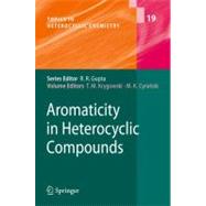 Aromaticity in Heterocyclic Compounds,9783540683292 Aromaticity in Heterocyclic Compounds,9783540683292