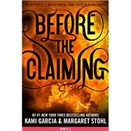 Before the Claiming,9780316303293 Before the Claiming,9780316303293