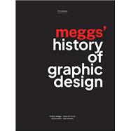 Meggs' History of Graphic Design,9781119743293 Meggs' History of Graphic Design,9781119743293
