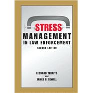 Stress Management in Law Enforcement, Second Edition,9781594603303 Stress Management in Law Enforcement, Second Edition,9781594603303