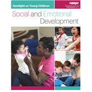 Spotlight on Young Children: Social and Emotional Development,9781938113314 Spotlight on Young Children: Social and Emotional Development,9781938113314