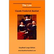 The Law: Easyread Large Edition,9781425013318 The Law: Easyread Large Edition,9781425013318
