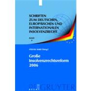 Große Insolvenzrechtsreform 2006,9783899493320 Große Insolvenzrechtsreform 2006,9783899493320