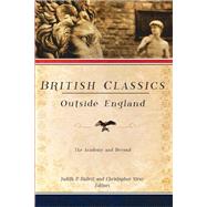 British Classics Outside England,9781602583337 British Classics Outside England,9781602583337