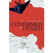 Confirmed or Denied,9781438913339 Confirmed or Denied,9781438913339