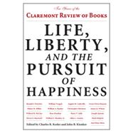 Life, Liberty, and the Pursuit of Happiness,9781442213340 Life, Liberty, and the Pursuit of Happiness,9781442213340
