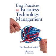 Best Practices in Business Technology Management,9781420063349 Best Practices in Business Technology Management,9781420063349