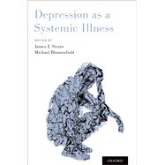 Depression as a Systemic Illness,9780190603359 Depression as a Systemic Illness,9780190603359