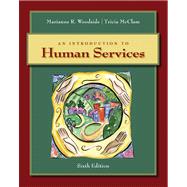 An Introduction to Human Services,9780495503361 An Introduction to Human Services,9780495503361