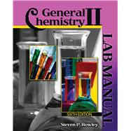 General Chemistry II: Lab Manual,9798385133369 General Chemistry II: Lab Manual,9798385133369