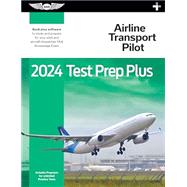 2024 Airline Transport Pilot Test Prep Plus,9781644253373 2024 Airline Transport Pilot Test Prep Plus,9781644253373
