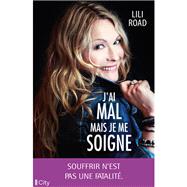 J'ai mal mais je me soigne,9782824623375 J'ai mal mais je me soigne,9782824623375