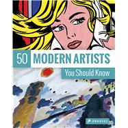 50 Modern Artists You Should Know,9783791383385 50 Modern Artists You Should Know,9783791383385