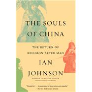 The Souls of China The Return of Religion After Mao,9780804173391 The Souls of China The Return of Religion After Mao,9780804173391