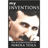 My Inventions,9789562913393 My Inventions,9789562913393