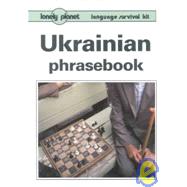 Lonely Planet Ukrainian Phrasebook,9780864423399 Lonely Planet Ukrainian Phrasebook,9780864423399